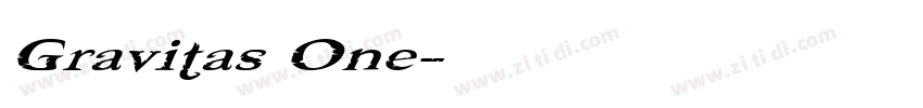 Gravitas One字体转换